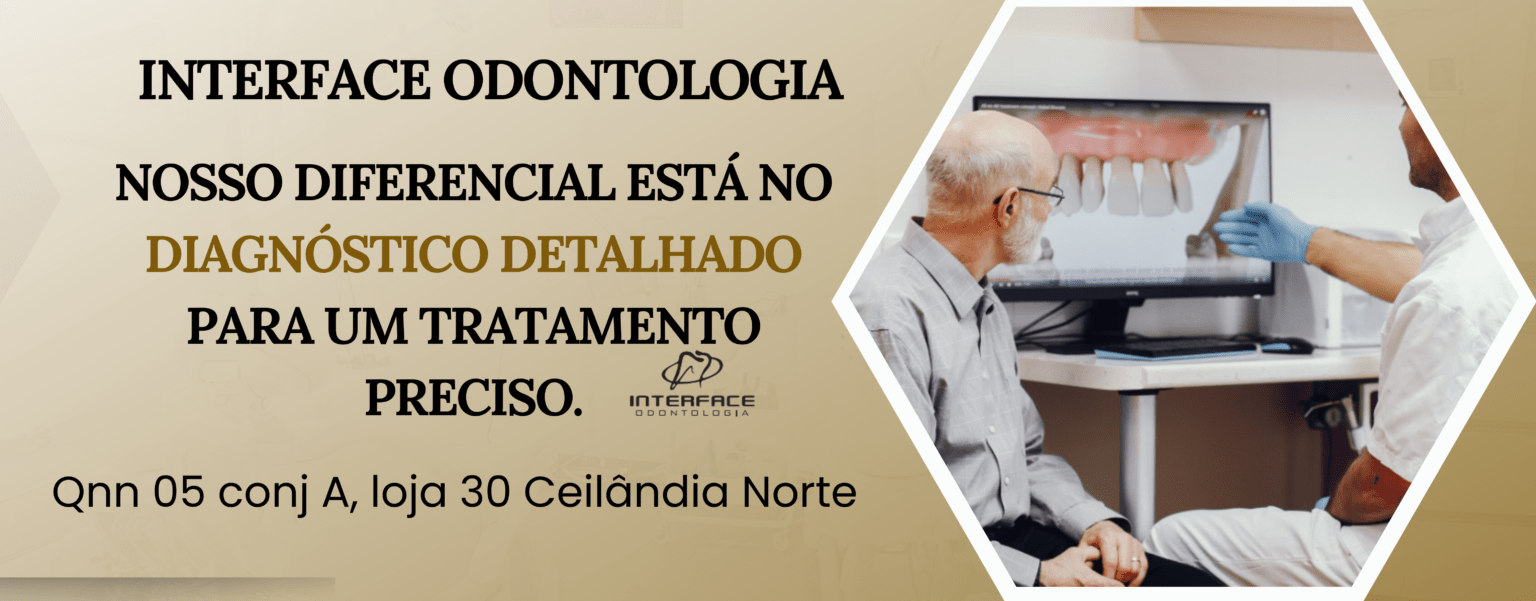 Dentista em Ceilândia DF - Interface Odontologia